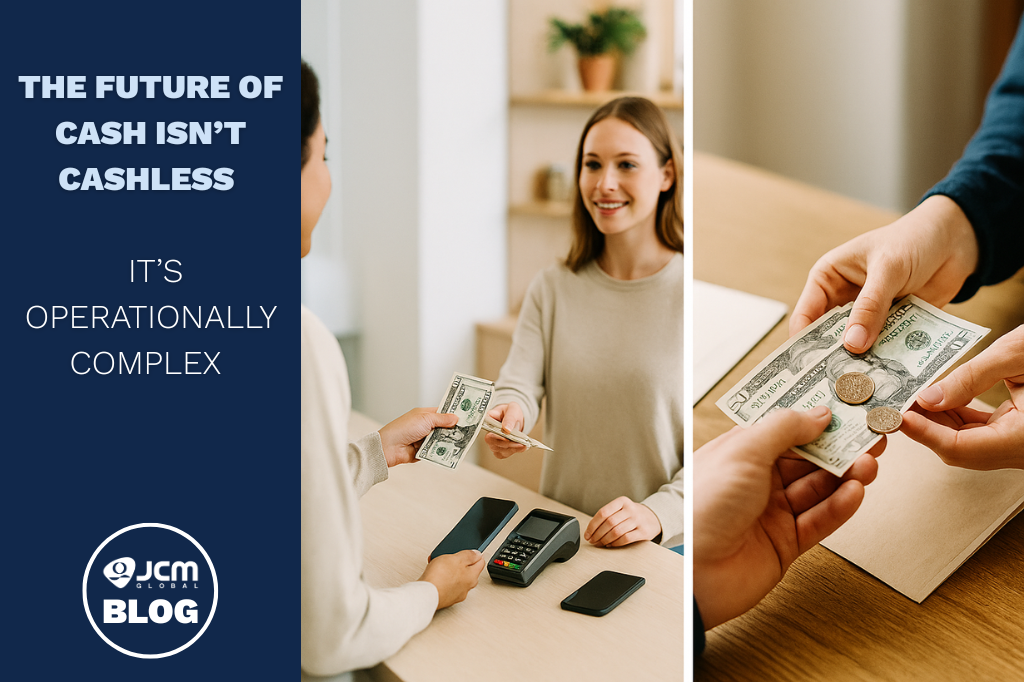 The Future of Cash Isn’t Cashless – It’s Operationally Complex